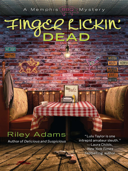 Title details for Finger Lickin' Dead by Riley Adams - Wait list